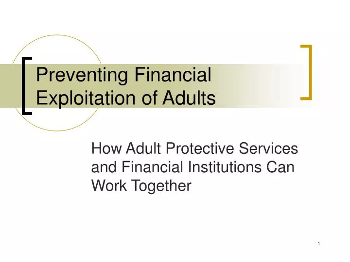 preventing financial exploitation of adults