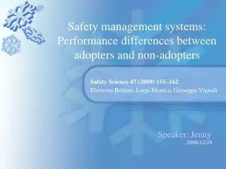 Safety management systems: Performance differences between adopters and non-adopters