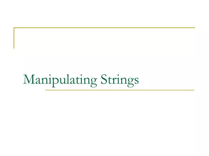 manipulating strings