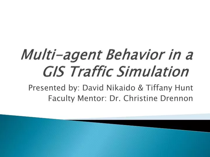 multi agent behavior in a gis traffic simulation