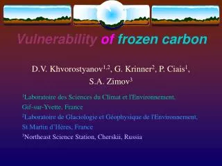 Vulnerability of frozen carbon
