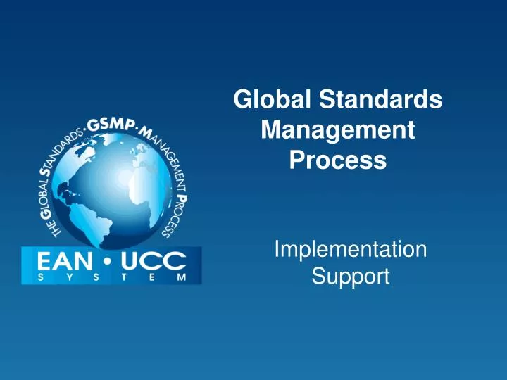 global standards management process