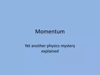 Momentum