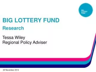 BIG LOTTERY FUND Research