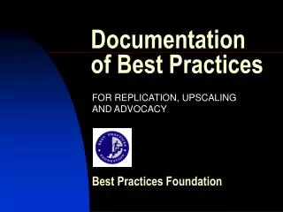 Documentation of Best Practices
