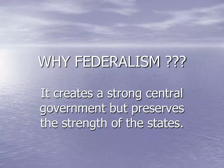why federalism