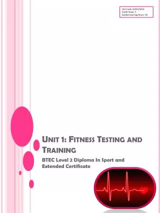 Unit 1: Fitness Testing and Training