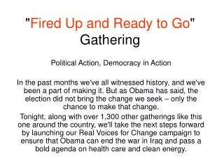 &quot; Fired Up and Ready to Go &quot; Gathering
