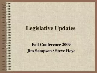 Legislative Updates