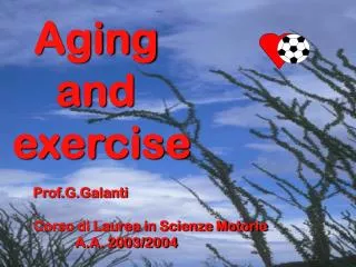 Aging and exercise