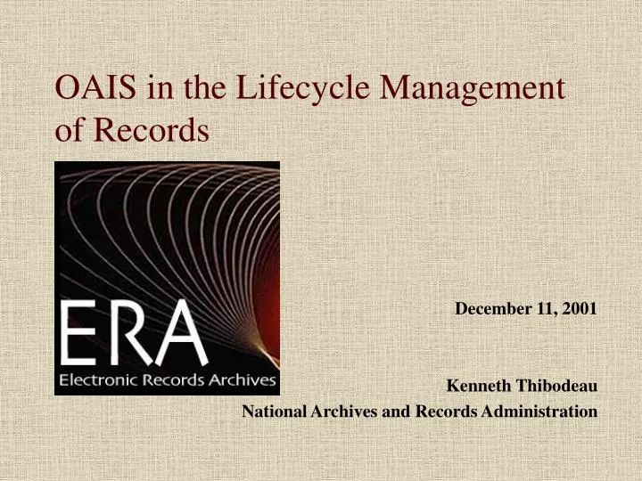 oais in the lifecycle management of records