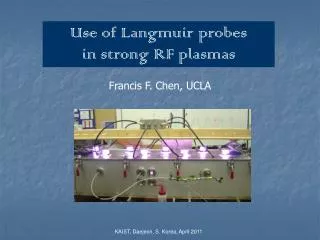 Use of Langmuir probes in strong RF plasmas