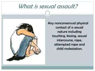 What is sexual assault?