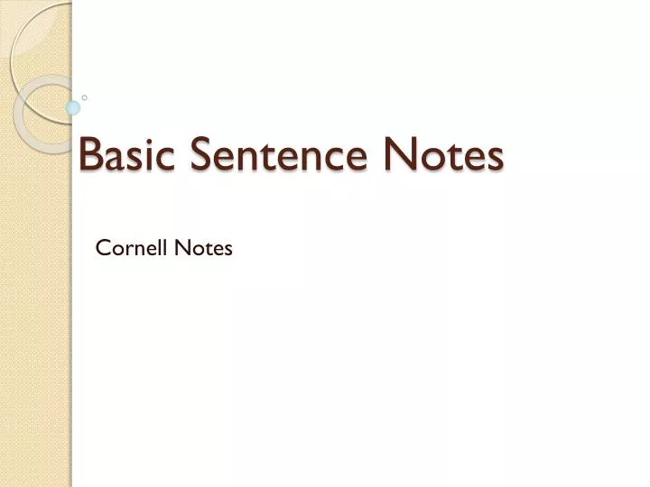 basic sentence notes