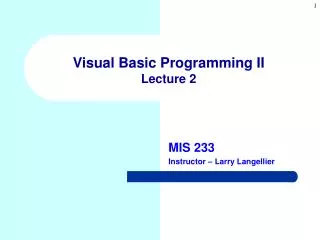 Visual Basic Programming II Lecture 2