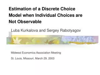 estimation of a discrete choice model when individual choices are not observable