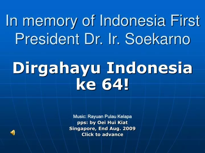 in memory of indonesia first president dr ir soekarno