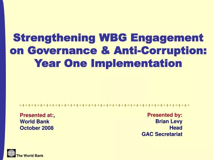 presented at world bank october 2008