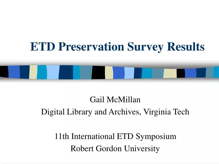 etd preservation survey results