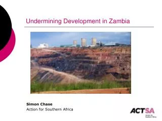 Undermining Development in Zambia