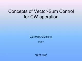 Concepts of Vector-Sum Control for CW-operation