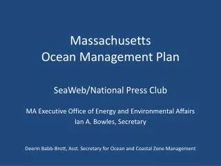 Massachusetts Ocean Management Plan