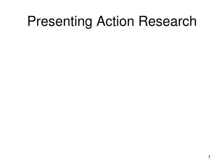 presenting action research