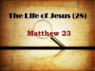 The Life of Jesus (28)