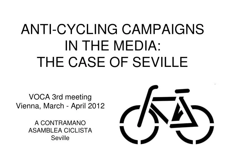 anti cycling campaigns in the media the case of seville
