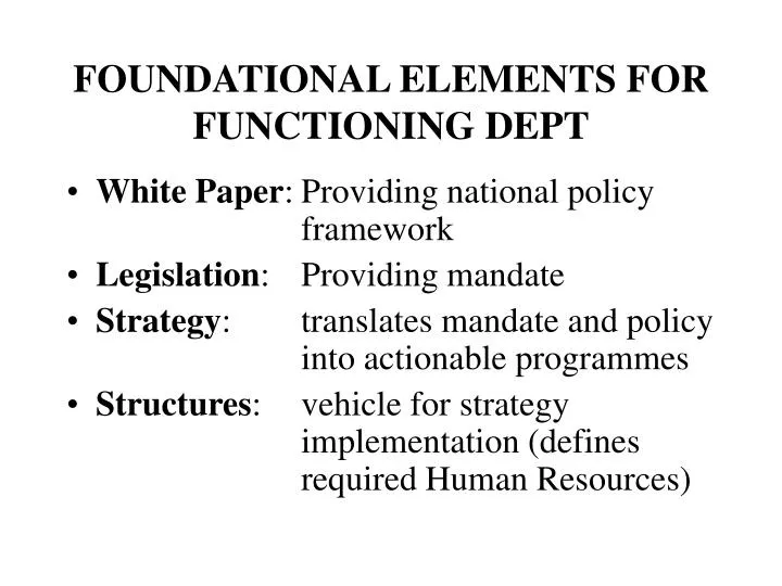 foundational elements for functioning dept