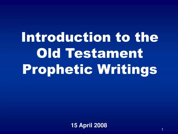 introduction to the old testament prophetic writings