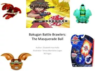 Bakugan Battle Brawlers: The Masquerade Ball