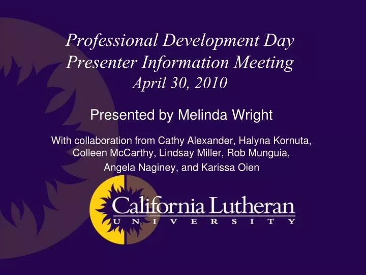 professional development day presenter information meeting april 30 2010