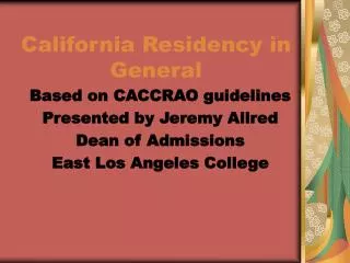 California Residency in General