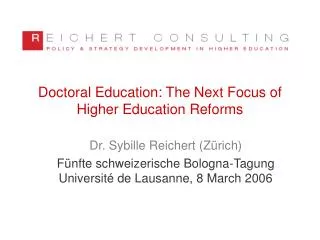 Doctoral Education: The Next Focus of Higher Education Reforms