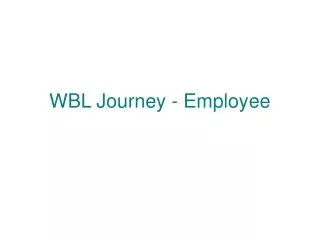 WBL Journey - Employee