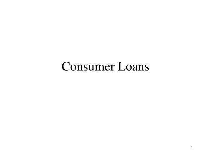 consumer loans