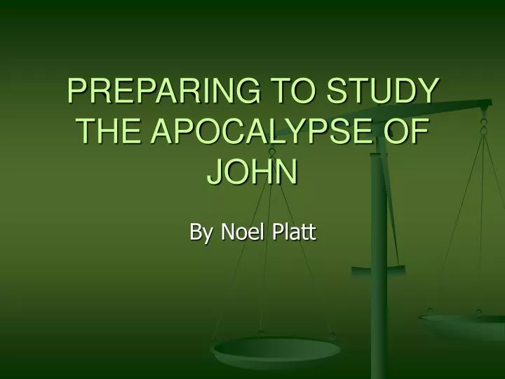 preparing to study the apocalypse of john