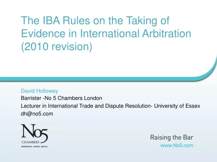 the iba rules on the taking of evidence in international arbitration 2010 revision