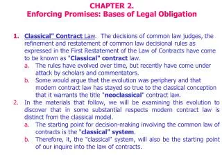 CHAPTER 2. Enforcing Promises: Bases of Legal Obligation
