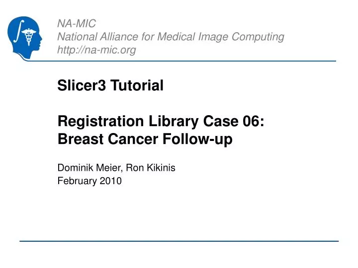 slicer3 tutorial registration library case 06 breast cancer follow up