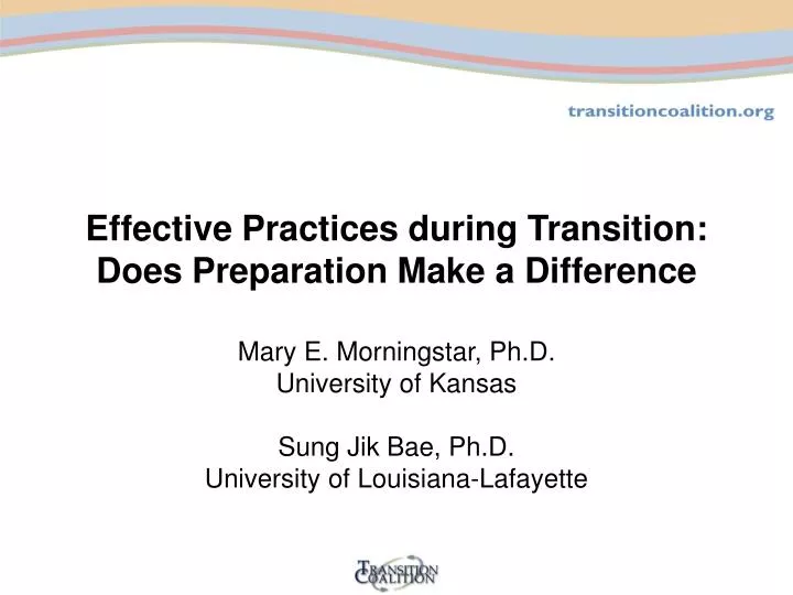 effective practices during transition does preparation make a difference
