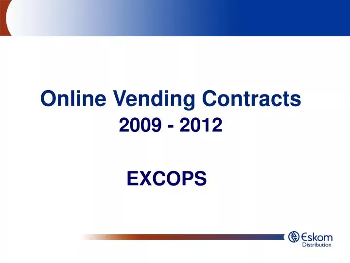 online vending contracts 2009 2012