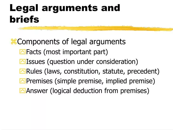 legal arguments and briefs