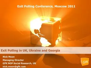 Exit Polling Conference, Moscow 2011