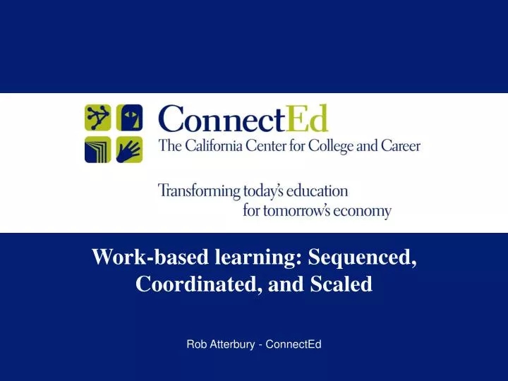 work based learning sequenced coordinated and scaled