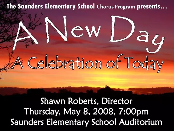 the saunders elementary school chorus program presents