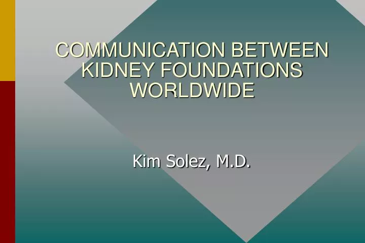 communication between kidney foundations worldwide