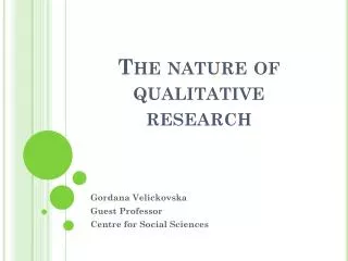 The nature of qualitative research