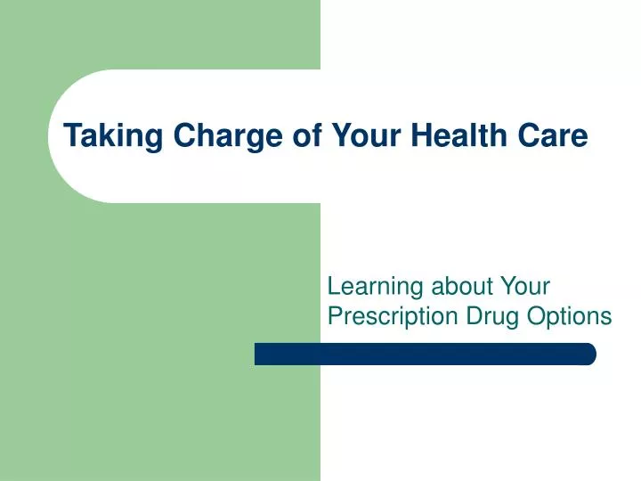 taking charge of your health care